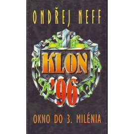 KLON 96 - okno do 3. milénia (Sci-fi)